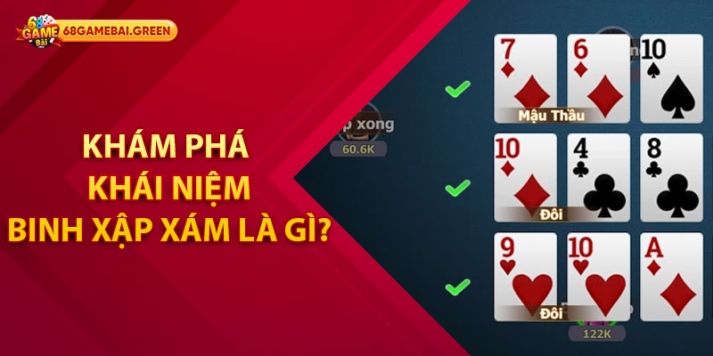 Khám Phá Khái Niệm Binh Xập Xám Là Gì?